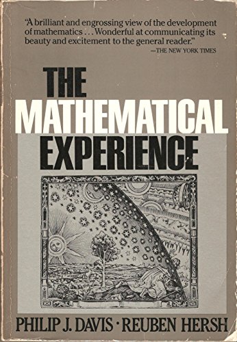 Beispielbild fr The Mathematical Experience zum Verkauf von George Cross Books