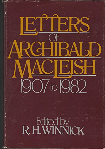 Beispielbild fr Letters of Archibald MacLeish: 1907-1982 zum Verkauf von WorldofBooks