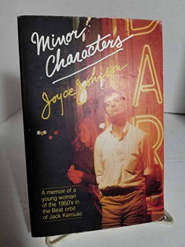 Beispielbild fr Minor Characters : A Beat Memoir zum Verkauf von Better World Books