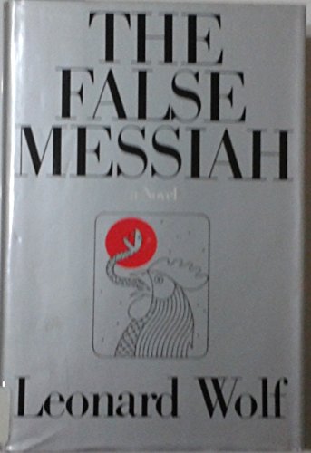 Stock image for The False Messiah for sale by Wonder Book