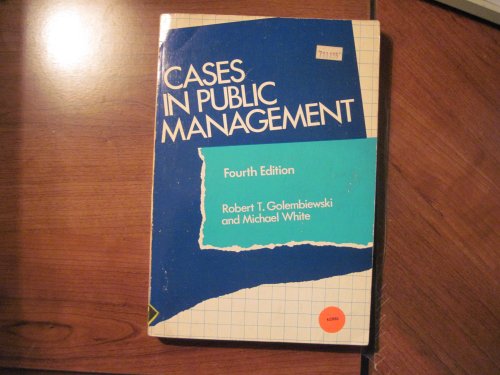 Stock image for Cases in Public Management for sale by Wonder Book