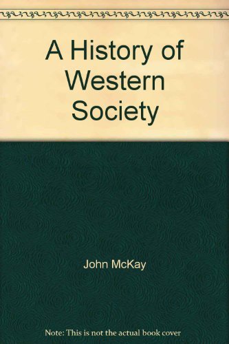 Stock image for A History of Western Society, Volume II for sale by BookHolders