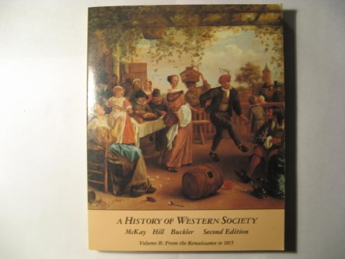 Stock image for From Antiquity to the Enlightenment Vol. I : A History of Western Society for sale by Better World Books