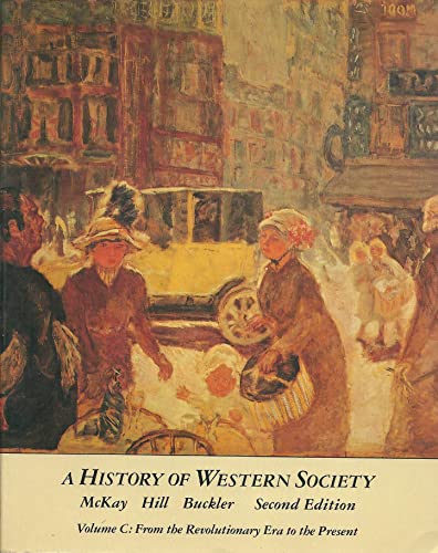 9780395328026: A History of Western Society, Volume C