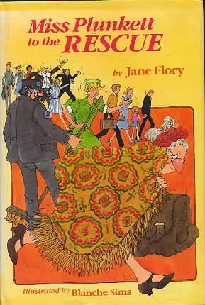 Miss Plunkett to the Rescue (9780395330722) by Flory, Jane