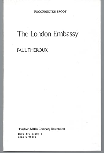 9780395331071: The London Embassy