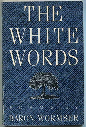 The White Words (9780395331101) by Wormser, Baron
