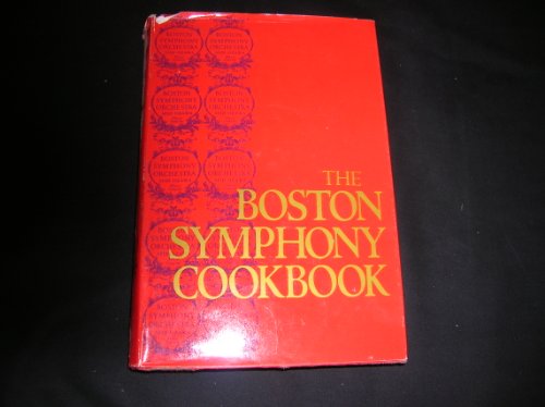 Beispielbild fr The Boston Symphony Cookbook zum Verkauf von Wonder Book