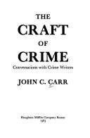 Beispielbild fr The Craft of Crime: Conversations With Crime Writers zum Verkauf von Wonder Book