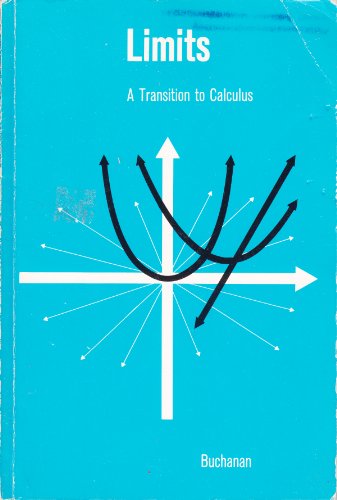 9780395340455: Limits; a transition to calculus