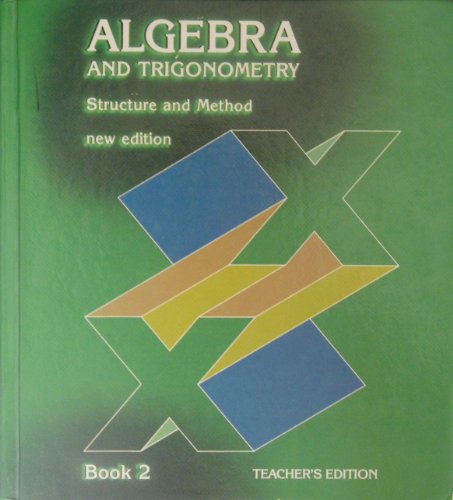 Stock image for Algebra & Trigonometry Structure & Method New Edition Book 2 Teacher's Edition for sale by HPB-Red