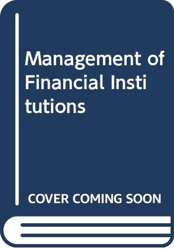 Beispielbild fr Management of Financial Institutions zum Verkauf von BookHolders