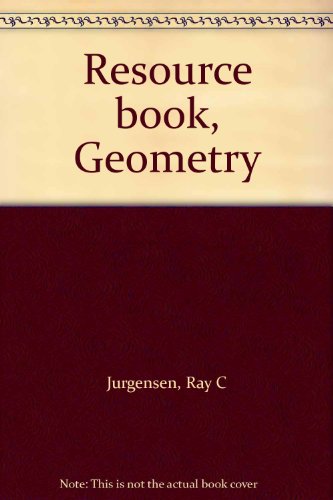 Resource book, Geometry (9780395343074) by Jurgensen, Ray C