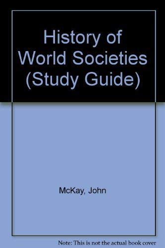 Stock image for A History of World Societies: Study Guide (Volume 2: Since 1500) for sale by BookDepart
