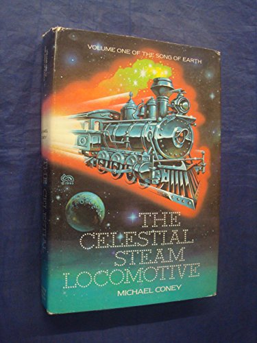 9780395343951: The Celestial Steam Locomotive