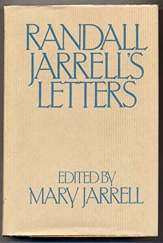 Stock image for Randall Jarrell's Letters: An Autobiographical and Literary Selection for sale by ThriftBooks-Atlanta