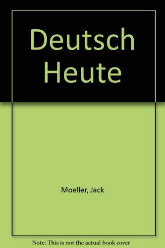 Imagen de archivo de Deutsch Heute : Introductory German a la venta por Better World Books