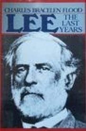 9780395346372: Lee: The Last Years