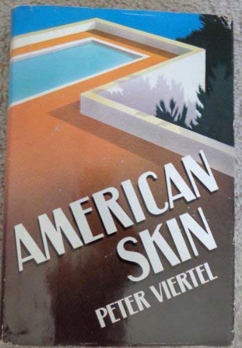 American skin (9780395346471) by Viertel, Peter