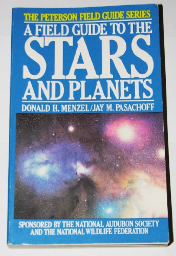 Beispielbild fr A Field Guide to the Stars and Planets zum Verkauf von Wonder Book