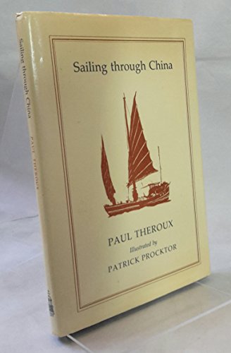 9780395348369: Sailing Through China