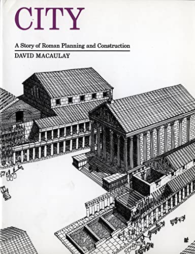 9780395349229: City: A Story of Roman Planning and Construction