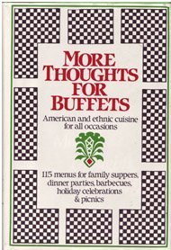 Beispielbild fr More Thoughts for Buffets zum Verkauf von Better World Books