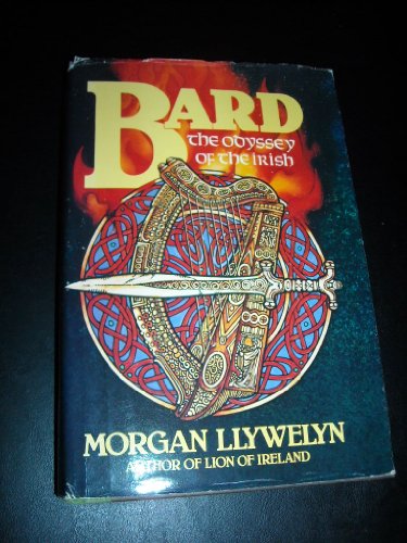 9780395353523: Bard: The Odyssey of the Irish