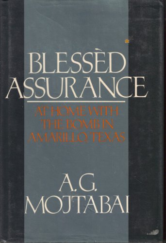 Stock image for Blessed Assurance : At Home with the Bomb in Amarillo, Texas for sale by Better World Books