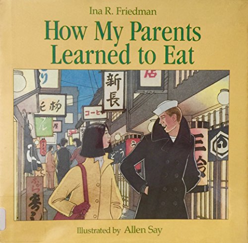 Beispielbild fr How My Parents Learned to Eat zum Verkauf von SecondSale