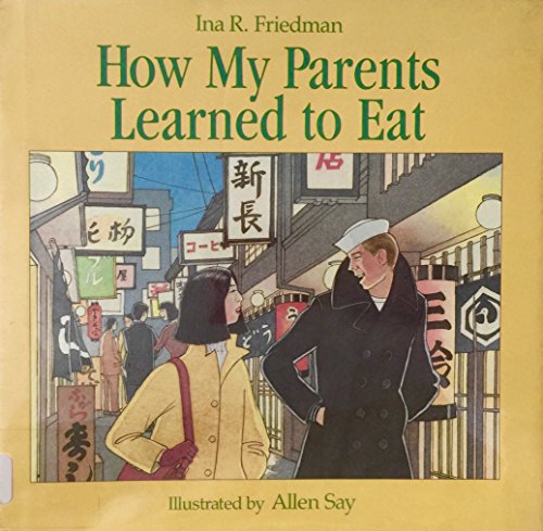 9780395353790: How My Parents Learned to Eat