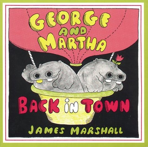 Stock image for George and Martha: Back in Town for sale by More Than Words