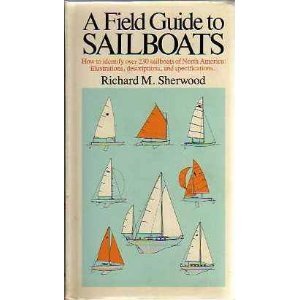 A Field Guide to Sailboats of North America