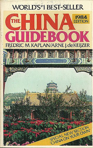 9780395354919: The China Guidebook 1984 [Idioma Ingls]