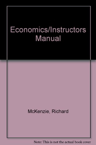 Economics/Instructors Manual (9780395355305) by McKenzie, Richard