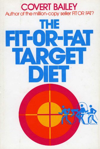 Beispielbild fr The Fit or Fat Target Diet zum Verkauf von Better World Books: West