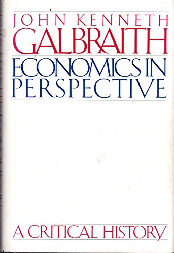 Beispielbild fr Economics in Perspective: A Critical History zum Verkauf von Wonder Book