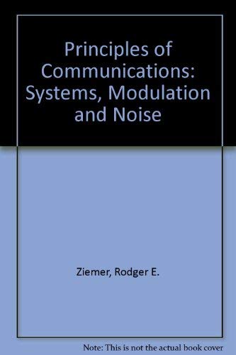 9780395357248: Principles of communications: Systems, modulation, and noise