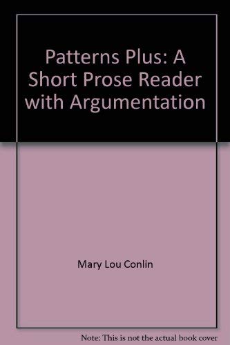 Immagine dell'editore per Patterns Plus: A Short Prose Reader with Argumentation venduto da BookDepart