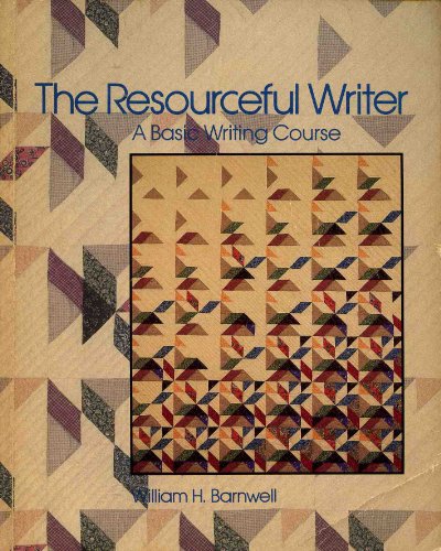 9780395359150: The Resourceful Writer: A Basic Writing Course
