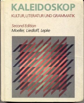 Stock image for Kaleidoskop: Kultur, Literatur Und Grammatik (English and German Edition) for sale by HPB-Red
