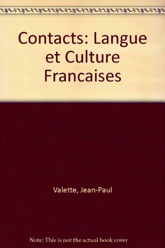 Stock image for Contacts: Langue et Culture Francaises for sale by Wonder Book