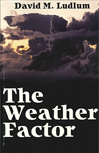 9780395361443: The Weather Factor