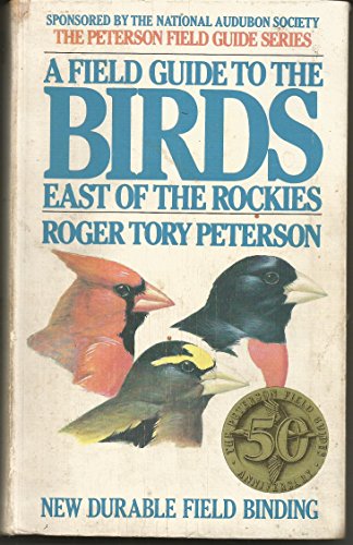 Imagen de archivo de A Field Guide to the Birds: A Completely New Guide to All the Birds of Eastern and Central North America (Peterson Field Guides) a la venta por Hbner Einzelunternehmen