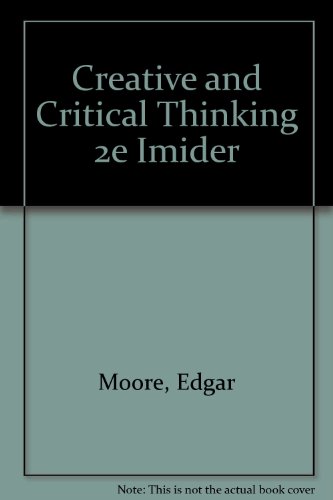 9780395364598: Creative and Critical Thinking 2e Imider