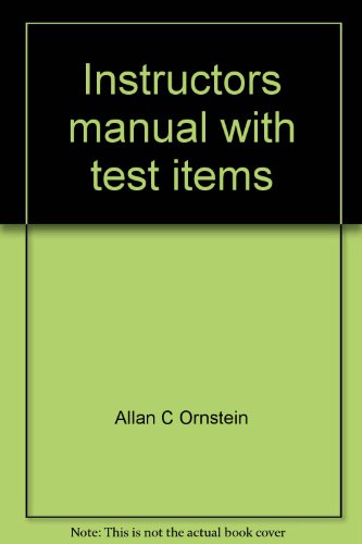 Instructors manual with test items: An introduction to the foundations of education (9780395364628) by Ornstein, Allan C. And Levine, Daniel U.