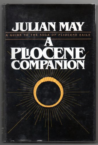 9780395365168: A Pliocene companion: Being a reader's guide to The many-colored land, The golden torc, The nonborn king, The adversary