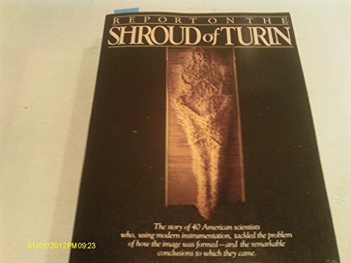 Stock image for Report of the Shroud of Turin for sale by Wonder Book