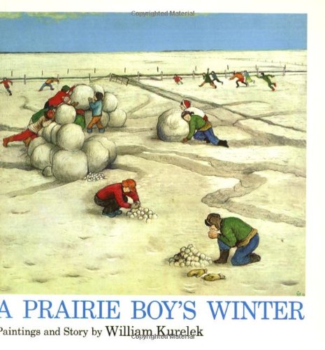 9780395366097: A Prairie Boy's Winter