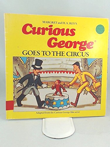 Beispielbild fr Curious George goes to the circus zum Verkauf von Wizard Books